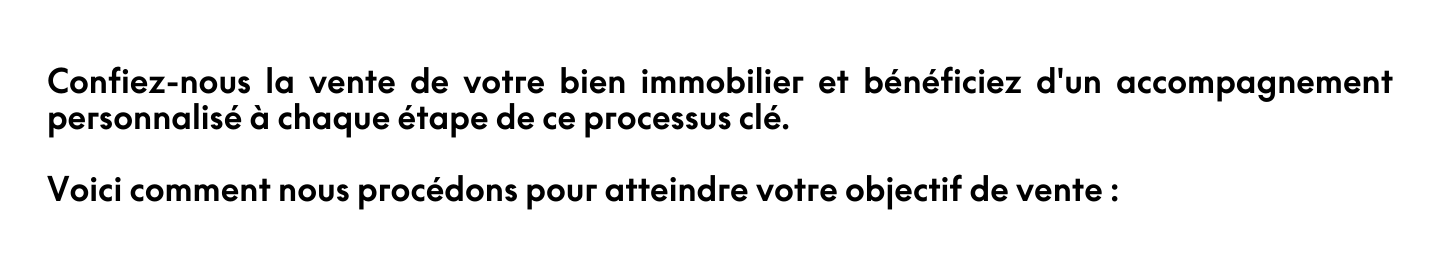 Notre équipe vous propose un accompagnement personnalisé dans cette étape importante de votre vie de propriétaire. 